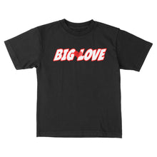 Load image into Gallery viewer, BiG LOvE Toddler T-Shirt