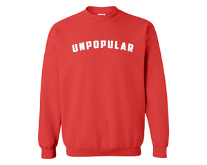 Unpopular OG Sweatshirt