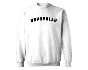 Unpopular OG Sweatshirt